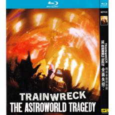 TM-R4075  Trainwreck: The Astroworld Tragedy (2025)【BD】